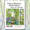 Machine Embroidery 'How To Guide'