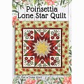 Poinsettia Lone Star Quilt Pattern